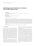 Báo cáo hóa học: "  A Multidelay Double-Talk Detector Combined with the MDF Adaptive Filter"