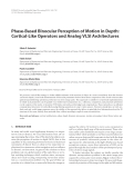 Báo cáo hóa học: " Phase-Based Binocular Perception of Motion in Depth: Cortical-Like Operators and Analog VLSI Architectures"