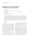 Báo cáo hóa học: " Adaptive Window Zero-Crossing-Based Instantaneous Frequency Estimation"