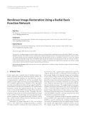 Báo cáo hóa học: "  Nonlinear Image Restoration Using a Radial Basis Function Network"