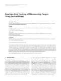 Báo cáo hóa học: " Bearings-Only Tracking of Manoeuvring Targets Using Particle Filters"