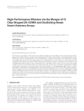 Báo cáo hóa học: " High-Performance Wireless via the Merger of CI Chip-Shaped DS-CDMA and Oscillating-Beam Smart Antenna Arrays"