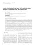 Báo cáo hóa học: "Interaction between High-Level and Low-Level Image Analysis for Semantic Video Object Extraction"