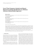 Báo cáo hóa học: " Use of Time-Frequency Analysis and Neural Networks for Mode Identiﬁcation in a Wireless Software-Deﬁned Radio Approach"