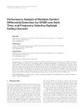 Báo cáo hóa học: "  Performance Analysis of Multiple-Symbol Differential Detection for OFDM over Both Time- and Frequency-Selective Rayleigh Fading Channels"