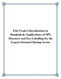 Fish Trade Liberalization in Bangladesh: Implications of SPS Measures and Eco-Labelling for the Export-Oriented Shrimp Sector