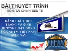 Bài thuyết trình: Đánh giá thực trạng và định hướng hoạt động của NHTM Việt Nam