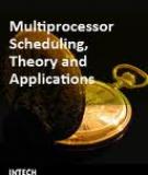 Multiprocessor Scheduling Theory and Applications