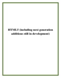 HTML5 (including next generation additions still in development)