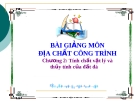 Bài giảng môn địa chất công trình_ Chương  2: Tính chất vật lý và thủy tính của đất đá