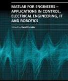 MATLAB FOR ENGINEERS – APPLICATIONS IN CONTROL, ELECTRICAL ENGINEERING, IT AND ROBOTICS