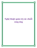 Nghệ thuật quản trị các chuỗi cung ứng