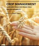 CROP MANAGEMENT – CASES AND TOOLS FOR HIGHER YIELD AND SUSTAINABILITY