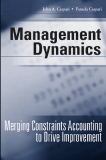 MANAGEMENT DYNAMICS - Merging Constraints Accounting to Drive Improvement