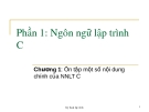 Chương 1: Ôn tập một số nội dung chính của NNLTC