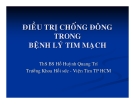 ĐIỀU TRỊ CHỐNG ĐÔNG TRONG BỆNH LÝ TIM MẠCH - ThS BS Hồ Huỳnh Quang Trí  