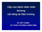 Cấp cứu bệnh nhân chấn thương cột sống tại hiện trường - VŨ VIẾT CHÍNH