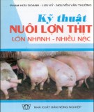 Kỹ thuật nuôi lợn thịt lớn nhanh nhiều nạc - Nxb Nông Nghiệp