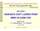 Bài giảng đảm bảo chất lượng phần mềm và kiểm thủ (Nguyễn Văn Vy) Phần mở đầu