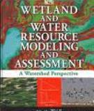 WETLAND AND WATER RESOURCE MODELING AND ASSESSMENT
