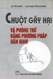 Chuột gây hại và phòng trừ bằng phương pháp dân gian