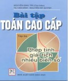 Bài tập toán cao cấp - Nguyễn Đình Trí - Tập 3 Phép tính giải tích nhiều biến số