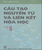 Tập 2 Liên kết Hóa học và Cấu tạo nguyên tử