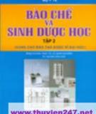 Hướng dẫn Bào chế và Sinh dược học Tập 2.2