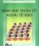 Sinh học phân tử màng tế bào - Tập 2 (GS. TS. Đỗ Ngọc Liên, NXB Đại học quốc gia Hà Nội 2007)