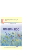 Những kiến thức cơ bản về Tin - Sinh học