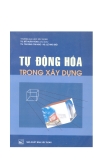 Giáo trình Tự động hóa trong xây dựng - NXB Hà Nội