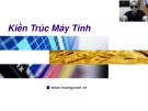 Kiến trúc máy tính: Phần cứng