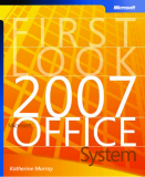  First look 2007 Microsoft Office System