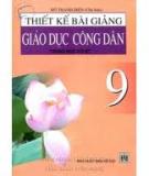 Giáo dục công dân 9 - Thiết kế bài giảng