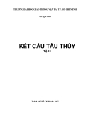 Giáo trình Kết cấu tàu thủy (Tập I) - Vũ Ngọc Bích