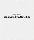 Giáo trình học môn Công nghệ DNA tái tổ hợp