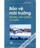 Phương pháp bảo vệ môi trường trong xây dựng