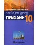 Tiếng Anh 10 - Thiết kế bài giảng Tập 2.2