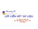 Bài giảng mạng máy tính: Lớp liên kết dữ liệu