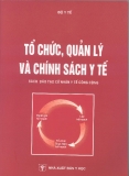 Hướng dẫn tổ chức, quản lý và chính sách Y tế