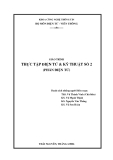 GIÁO TRÌNH THỰC TẬP ĐIỆN TỬ & KỸ THUẬT SỐ 2 (PHẦN ĐIỆN TỬ)