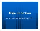 Điện tử cơ bản: Transistor trường ứng( FET)