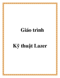 Giáo trình Kỹ thuật Lazer