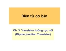 Điện tử học : Transistor lưỡng cực nối (Bipolar junction Transistor)