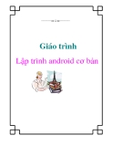 Giáo trình: Lập trình android cơ bản