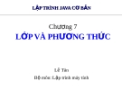 Bài giảng Lập trình java cơ bản: Chương 7 - Lê Tân