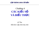 Bài giảng Lập trình java cơ bản: Chương 4 - Lê Tân