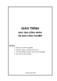 GIÁO TRÌNH ĐÀO TẠO CÔNG NHÂN VỆ SINH CÔNG NGHIỆP