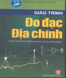 Giáo trình Đo đạc địa chính - PGS.TS. Nguyễn Trọng San (chủ biên)