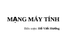 Mạng máy tính - Hồ Viết Hướng